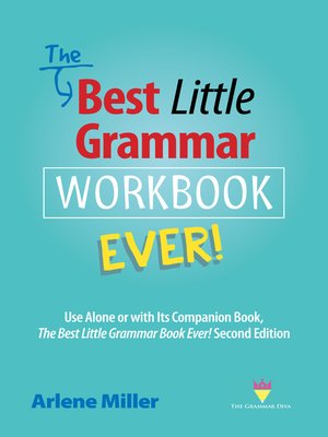 cover image of The Best Little Grammar Workbook Ever! Use Alone or with Its Companion Book, the Best Little Grammar Book Ever!